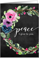 Encouragement, Peace I give to you with Chalk Effect card