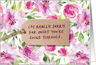 Encouragement, I’m Really Sorry for What You’re Going Through card