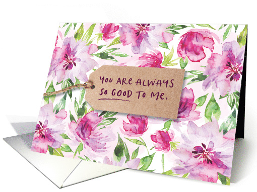 Thoughtfulness Thanks, You're Always So Good to Me card (1593068)