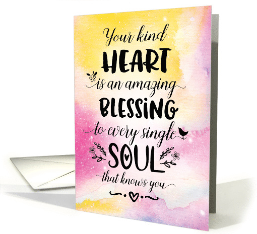 Thinking of you Friend Religious Your Kind Heart is an... (1593572)
