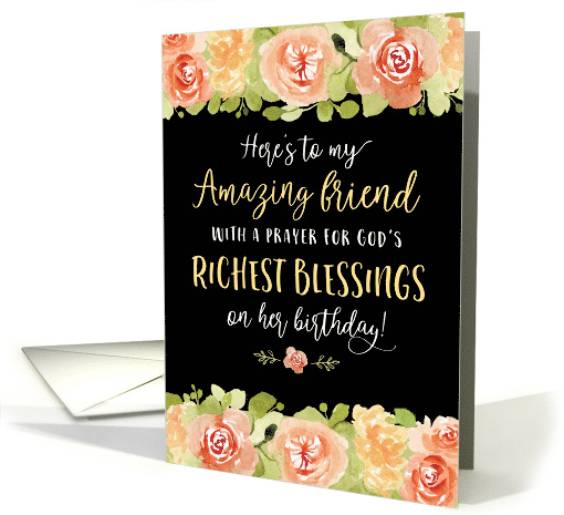 Friend Birthday, Religious, Here's to You, My Amazing Friend card
