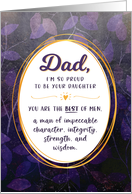 Father’s Day for Dad, I’m Proud to be Your Daughter card