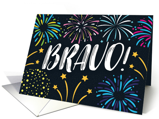 Congratulations, Award/Recognition, BRAVO! with Fireworks... (1599164)