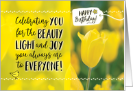 Birthday for Her, Celebrating YOU and the Light You Bring to Everyone! card