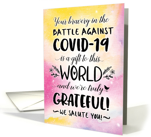 Doctor or Nurse Thanks, Your Bravery Against COVID-19 is a Gift card