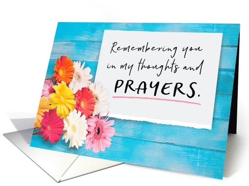 Encouragement, Remembering you in My Thoughts and Prayers card