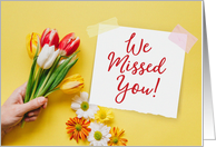 Miss You from Group, We Missed You with Tulip Bouquet card