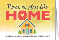 Congratulations, New Home, There’s No Place like HOME card