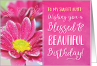 Aunt Birthday, Wishing you a Blessed and Beautiful Birthday card