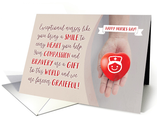 Nurses Day, Exceptional Nurses like You are a Gift to this World card