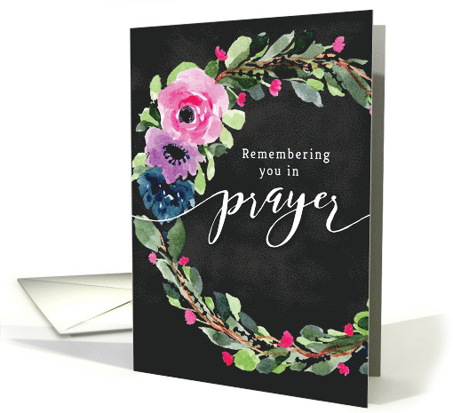 Encouragement, Remembering you in Prayer with Floral Wreath card