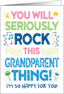 I’M so Happy New Grandparent Congrats You Will Rock This Grandparent Thing card