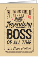 Boss Birthday for the Most Legendary Boss of all Time card