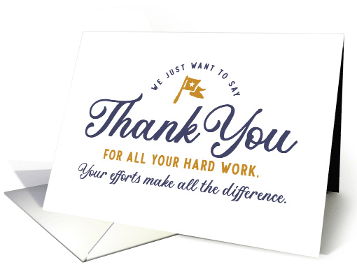 Employee Thank You for All Your Hard Work card (1652966)