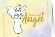 Thanks You’re a Real Angel with Pastel Watercolor Background card