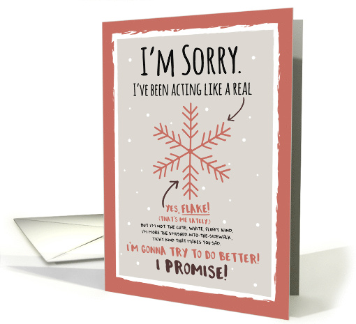 I'm Sorry for being a Flake and not Being in Touch card (1659730)