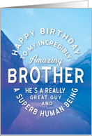 Brother Birthday My Incredibly Amazing Brother He’s a Great Guy card