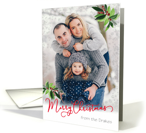 Custom Front Merry Christmas with Soft Snow Overlay and Holly card