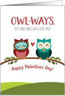 Valentine’s Day I’ll OWLWAYS Love You card