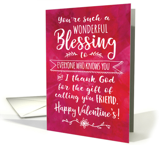 Happy Valentine's Friend You're such a Wonderful Blessing card