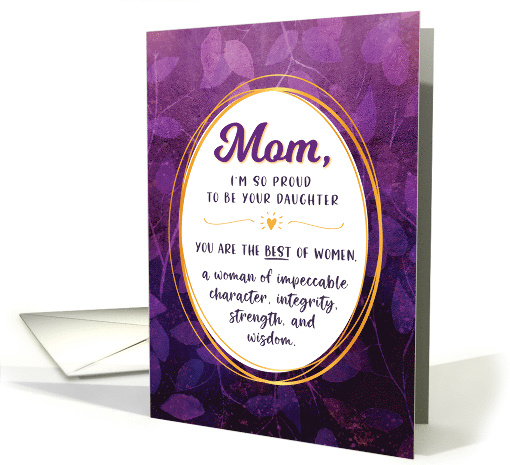 Mom Birthday I'm Proud to be Your Daughter card (1674596)