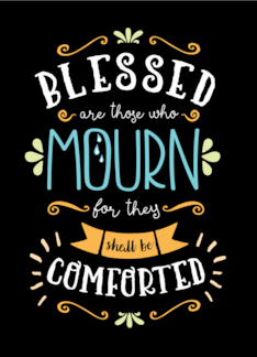 BLESSED are those...