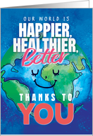 Doctor or Nurse Thanks Happier Healthier World Thanks to You card