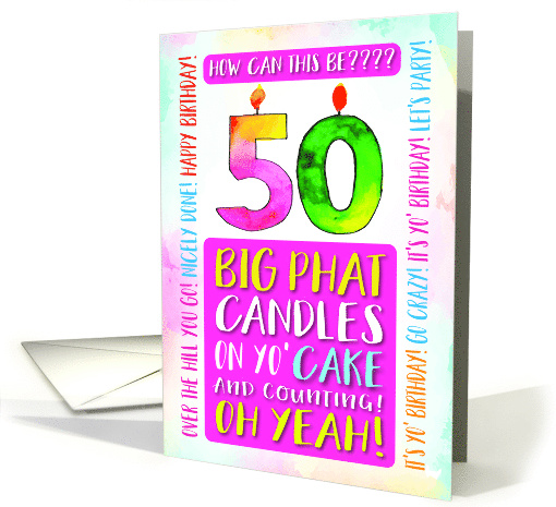 50th Birthday Over The Hill You Go Let's Party Its Yo Birthday card