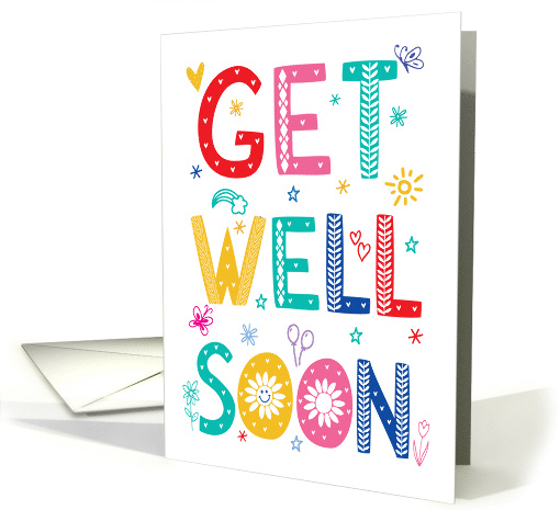 Get Well Soon with Colorful Decorated Type and Cheery Icons card