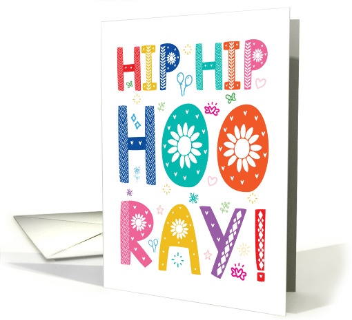 Congratulations Hip Hip Hooray with Colorful Decorated Type card