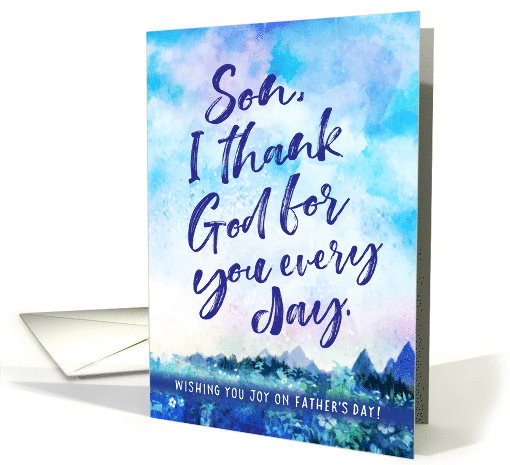 Happy Father's Day Son I Thank God for you Every Day card (1685018)