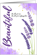 Thinking of You Beautiful It’s Who You Are Watercolor with Lavender card
