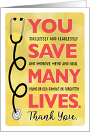 Doctor Birthday You Save Many Lives Thank You card