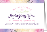 Thinking of You Amazing You Celebrated by Thankful Me card