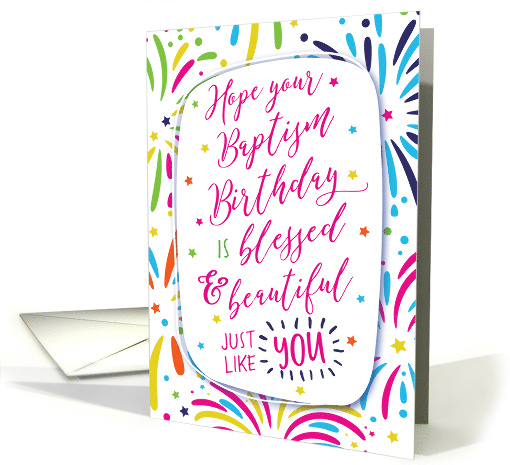 Hope your Baptism Birthday is Blessed and Beautiful Just like You card
