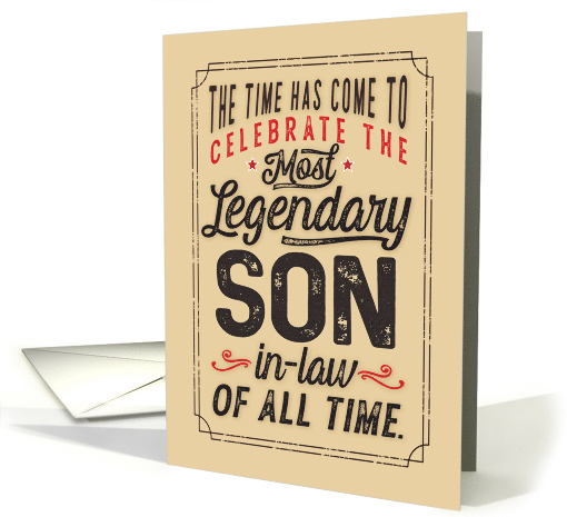 Happy Birthday to the Most Legendary Son-in-Law of All Time card