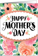 Happy Mother’s Day Mom with Watercolor Flowers card