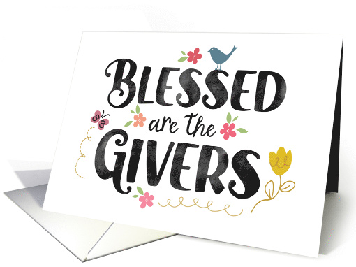 Blessed are the Givers Thank You with Flowers and Birds card (1726720)