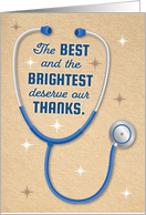 Happy Doctors Day The Best and the Brightest Deserve Thanks card
