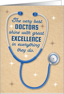 Happy Doctors Day The Best Doctors Shine With Excellence in Everything card