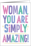 Woman You Are Simply...