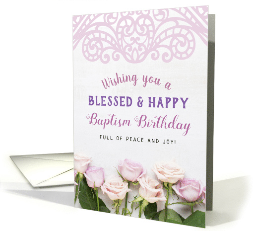 Wishing you a Blessed and Happy Baptism Birthday with Roses card