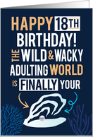 Happy 18th! The Wild...