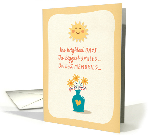 Thinking of You The Best Days Smiles and Memories Start with You card