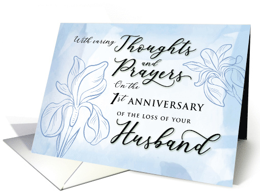Sympathy 1 Year Anniversary Loss of Husband Thoughts and Prayers card