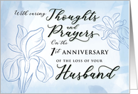 Sympathy 1 Year Anniversary Loss of Husband Thoughts and Prayers card