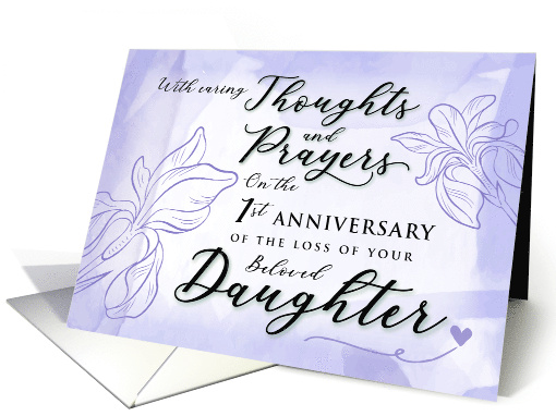 Sympathy 1 Year Anniversary Loss of Daughter Thoughts and Prayers card