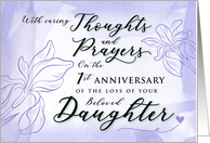 Sympathy 1 Year Anniversary Loss of Daughter Thoughts and Prayers card