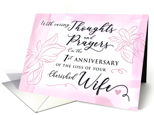 Sympathy 1 Year Anniversary Loss of Wife Thoughts and Prayers card