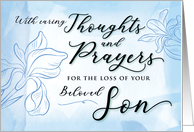 Sympathy Loss of Beloved Son with Caring Thoughts and Prayers card